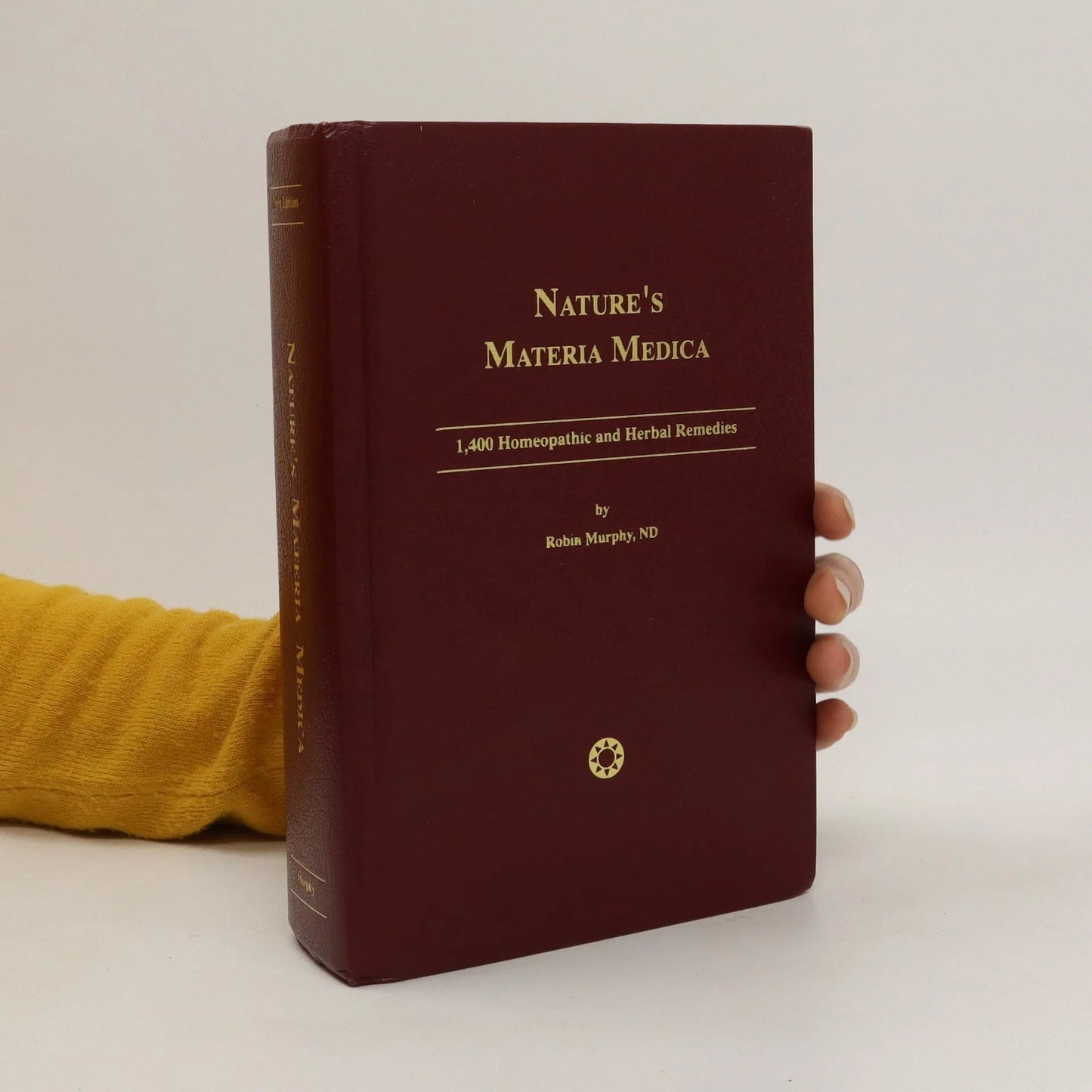 Nature’s Materia Medica by ROBIN MURPHY, ND