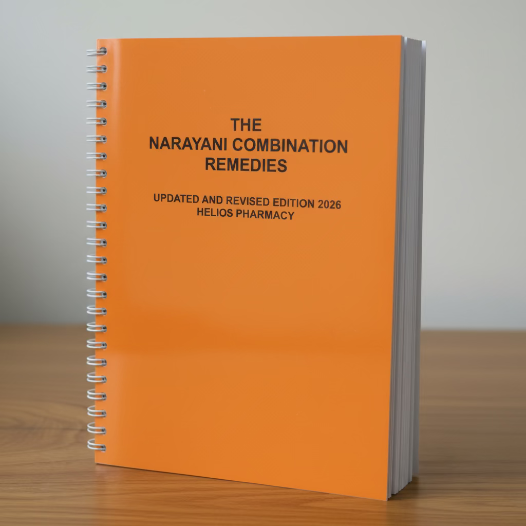 The Narayani Combination Remedies (Updated and revised 2026 edition), Helios