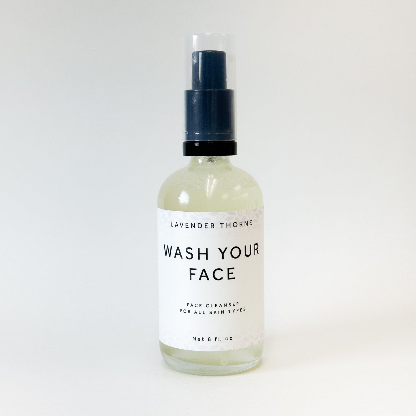 WASH YOUR FACE, Face Cleanser, 8oz, Lavender Thorne