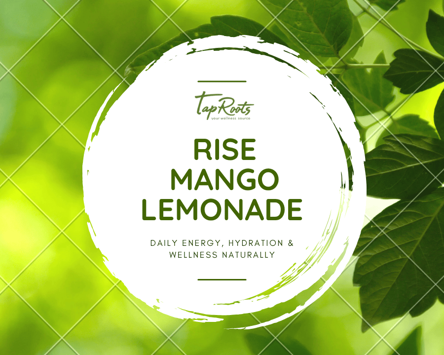 How Rise mango lemonade supports daily energy, hydration & wellness naturally