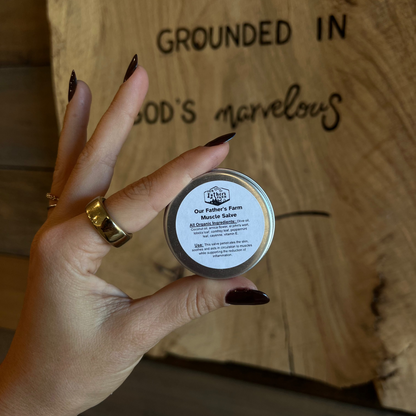 Muscle Salve, 1-4oz, Our Father's Farm